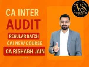 CA Inter Audit | Regular Batch By CA Rishabh Jain | For Jan 26 & May/Sep 26 Exams