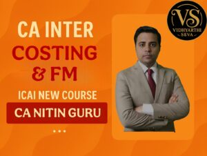 CA Inter Costing & FM | Regular Batch By CA Nitin Guru | For Jan 26 Exam